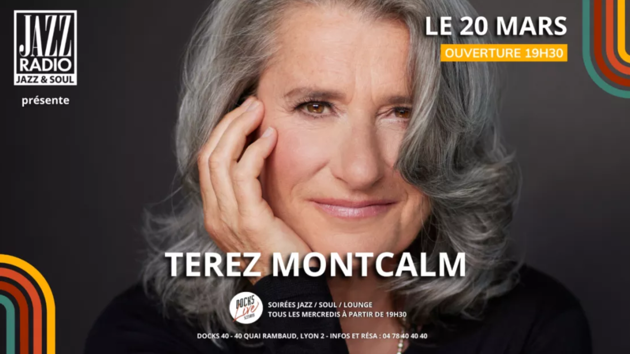 Docks Live Session x Jazz Radio - Terez Montcalm - 20 mars 2024