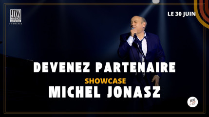 Associez votre marque à un événement d’exception : devenez partenaire du prochain Showcase Jazz Radio avec Michel Jonasz ! Associez votre marque à un événement d’exception : devenez partenaire du prochain Showcase Jazz Radio avec Michel Jonasz !