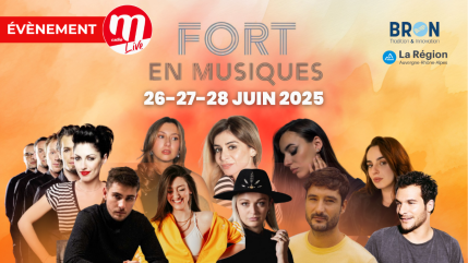 M RADIO LIVE à BRON : retrouvez le festival FORT EN MUSIQUES ! M RADIO LIVE à BRON : retrouvez le festival FORT EN MUSIQUES !