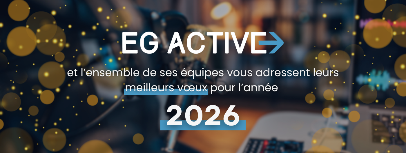MEILLEURS VOEUX 2026 DE LA PART D'EG ACTIVE